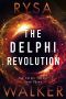 [The Delphi Trilogy 03] • The Delphi Revolution